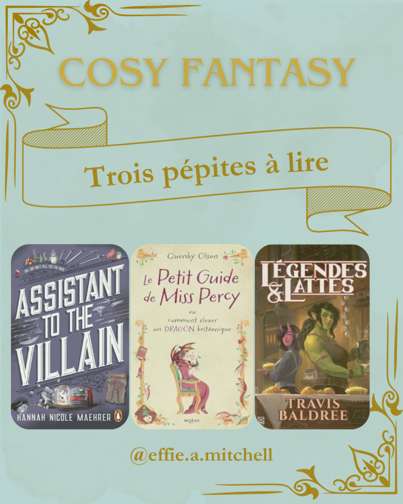 Couvertures trois romans cosy fantasy